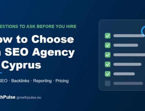 How to Choose an SEO Agency in Cyprus: 10 Questions to Ask Before You Hire